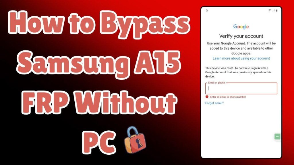 Image 1 of Samsung A15 FRP Bypass Without PC: What to Expect and How to Do It Responsibly